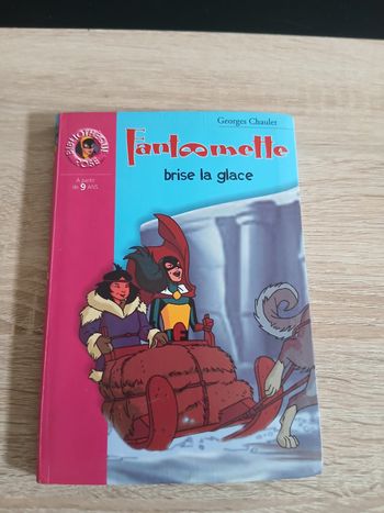 Livre Fantomette brise la glace