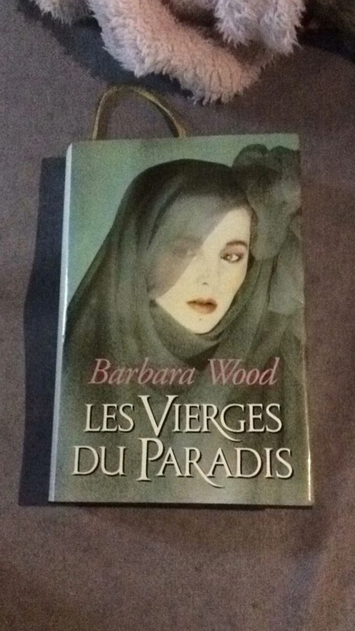 #les vierges du Paradis Barbara Wood - photo numéro 2