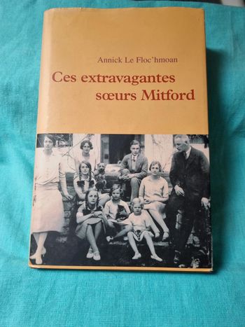 Ces extravagantes sœurs Mitford