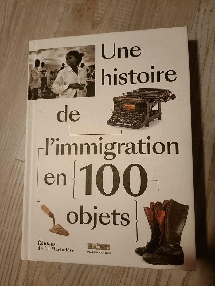 Histoire de l'immigration en 100 objets