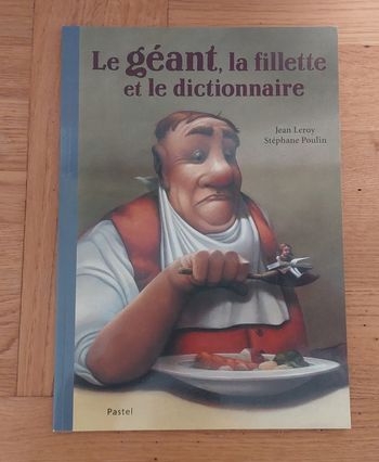 Le géant, la fillette et le dictionnaire - l'école des loisirs 