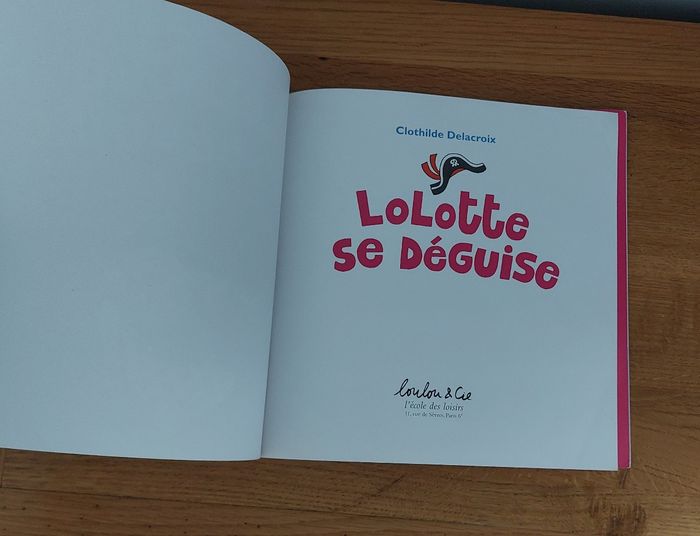 Lolotte se déguise - l'école des loisirs - photo numéro 2