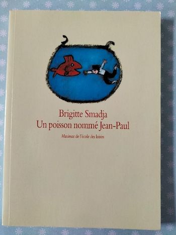 Livre enfant L'école des loisirs Un poisson nommé Jean-Paul