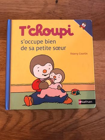 Livre Tchoupi Numéro 30 Tchoupi s’occupe de sa petite sœur