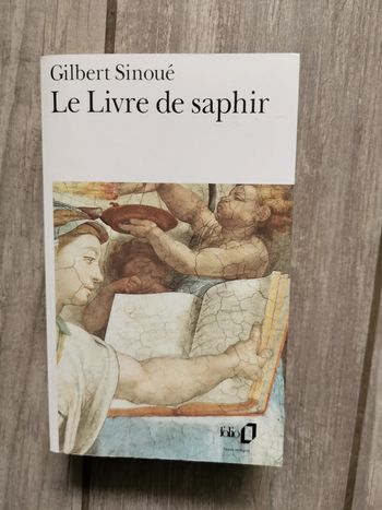 Le livre de saphir, Gilbert Sinoué