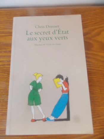 Livre Le secret d'Etat aux yeux verts Maximax de l'école