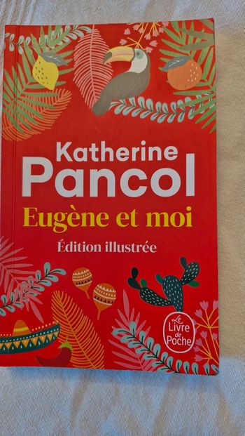 Eugène et moi de Katherine pancol