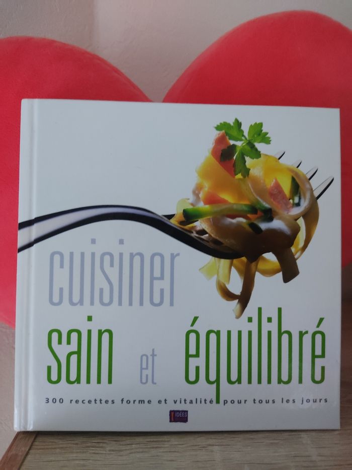 Livre cuisiner sain et équilibré