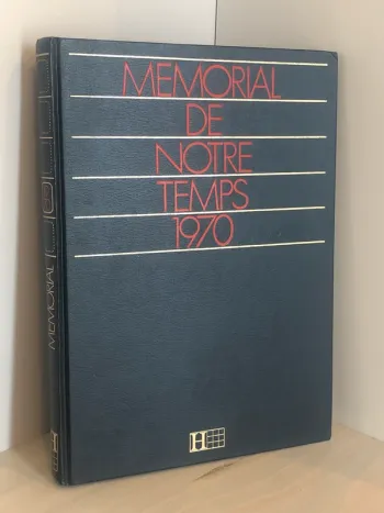 Livre mémorial de notre temps 1970 Hachette