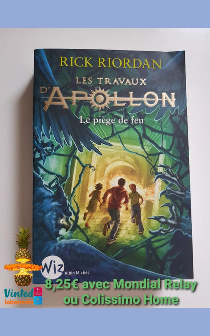 Rick Riordan (Écrivain) Les Travaux d'Apollon, Tome 3 : Le Piège de feu