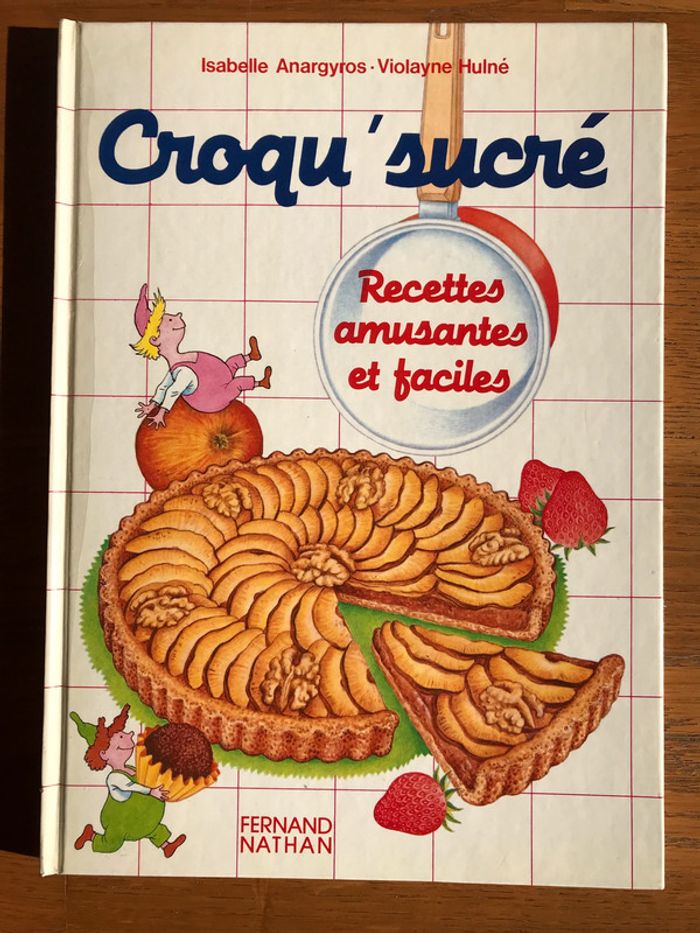 Croq'sucré - Recettes amusantes et faciles - Collection Croqu’marmite  🎄