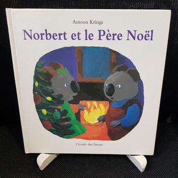 Norbert et le Père Noël - Antoon Krings - Ecole des loisirs