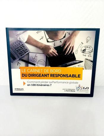 Le carnet de bord du dirigeant responsable 