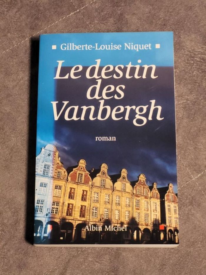 Le destin des Vanbergh Par Gilberte Niquet