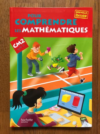 Pour comprendre les mathématiques CM2 - Manuel de l’élève