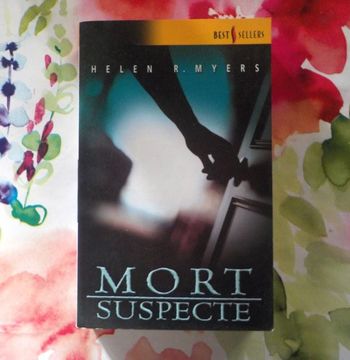 MORT SUSPECTE de Helen MYERS Harlequin Best-Sellers n°228