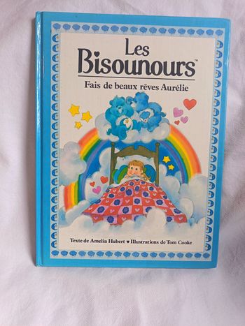 Livre les Bisounours fais de beaux rêves Aurélie 
