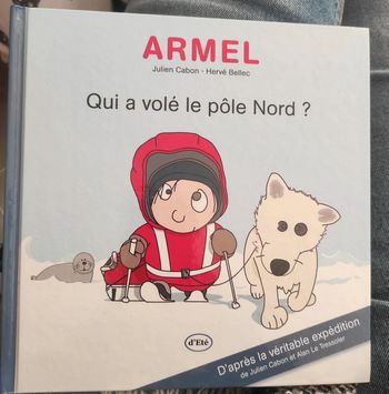 Livre Armel Qui a volé le pôle nord