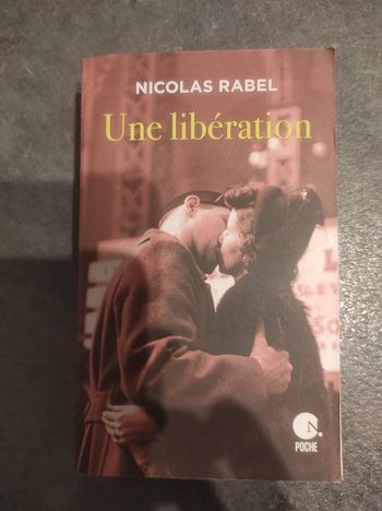 Une libération  Nicolas Rabel Nouvelles Plumes Poche 2020