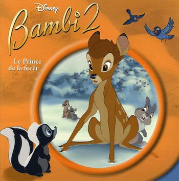 livre bambi 2 le prince de la fôret