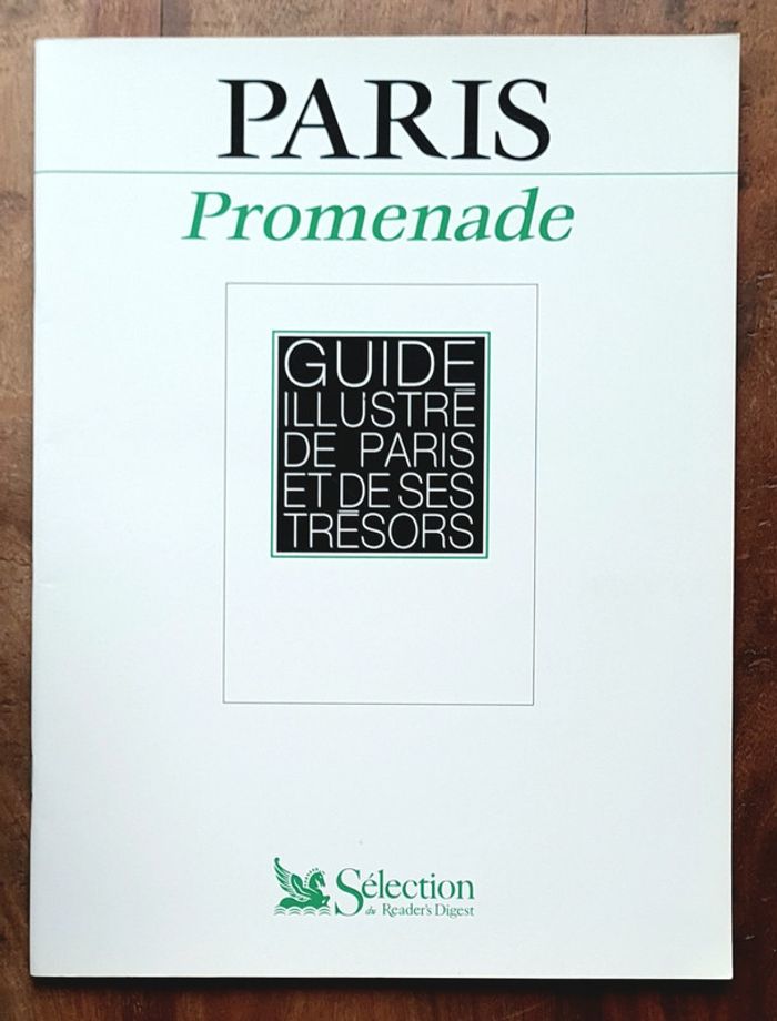 Paris Promenade, Guide Illustré De Paris Et De Ses Trésors