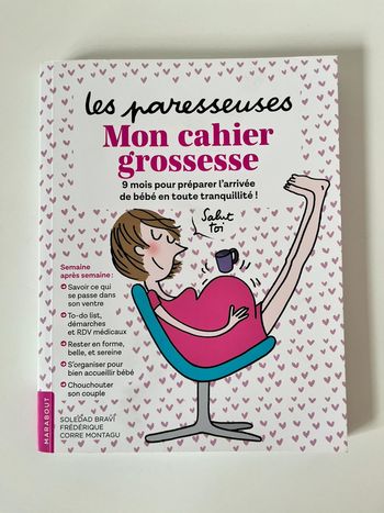Mon cahier de grossesse Les paresseuses