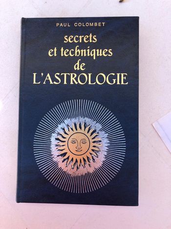 Secrets et techniques de l’astrologie