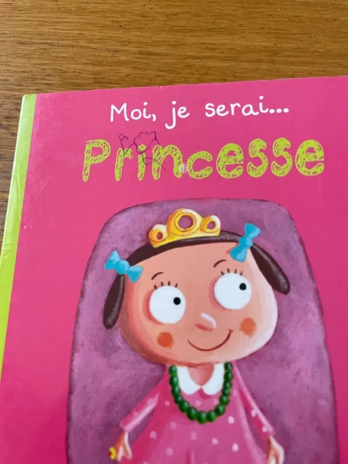 Moi je serai princesse - photo numéro 3