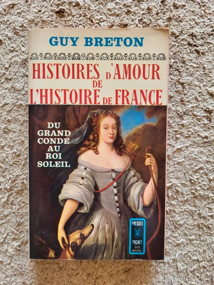 Lot de 5 livres "Histoires d'amour de l'histoire de France" de Guy Breton - 1965 - photo numéro 15