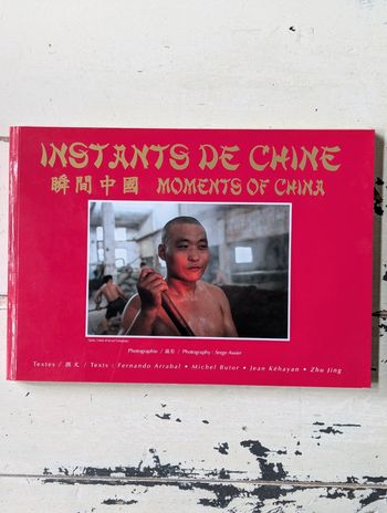 Instants de Chine - Moments of China - Serge Assier