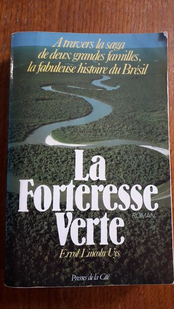 La forteresse verte