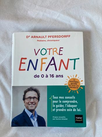 Votre enfant de 0 a 16 ans