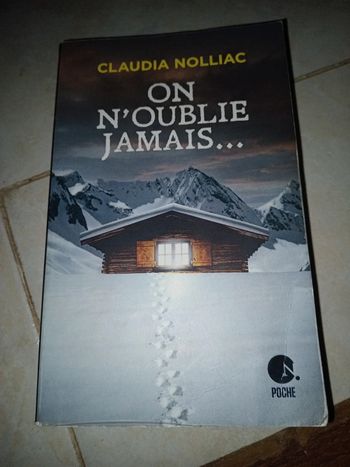 Claudia nolliac : on n'oublie jamais