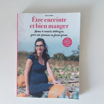 Livre - Etre enceinte et bien manger