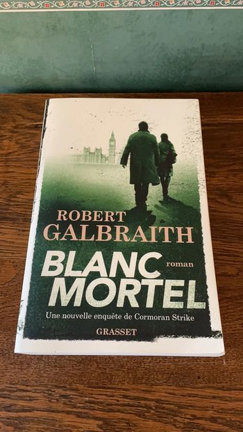 Blanc mortel - Robert Galbraith