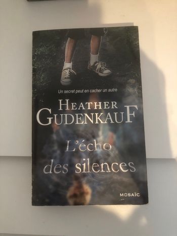 L’écho des silences - Hearther Gudenkauf