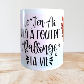 Mug humour rien à foutre 