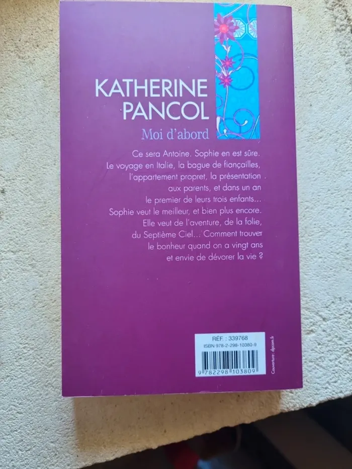 Moi d'abord de Katherine Pancol - photo numéro 3