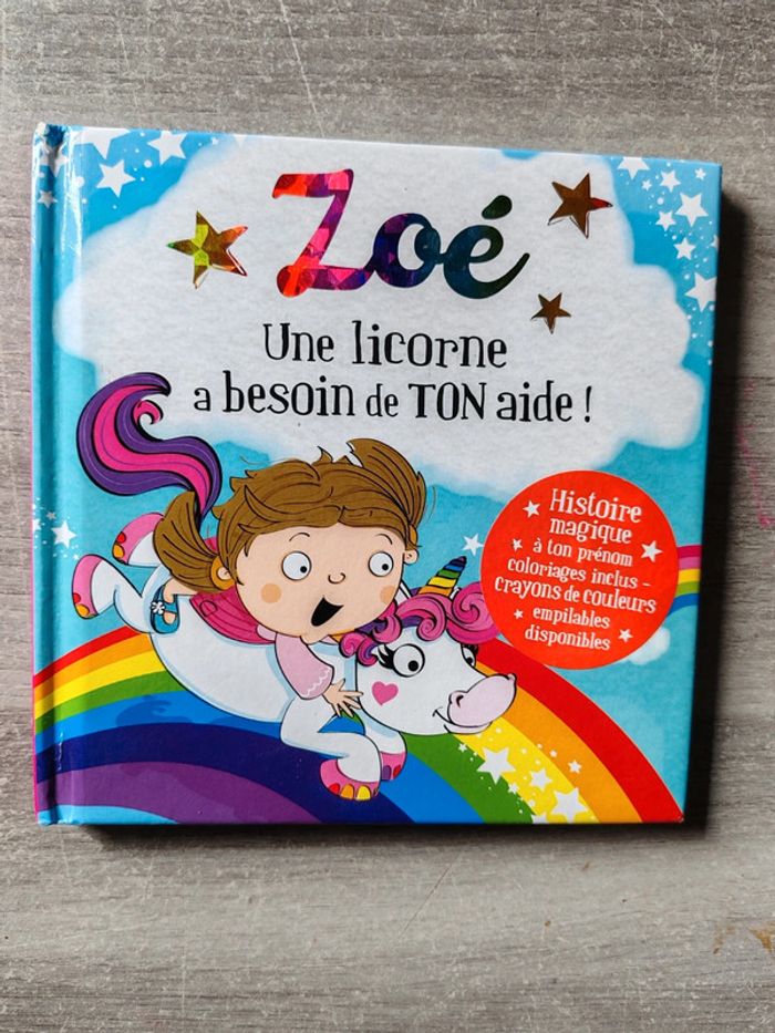 Livre Zoé une licorne a besoin de ton aide !
