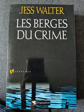 Les berges du crime - Jess Walter