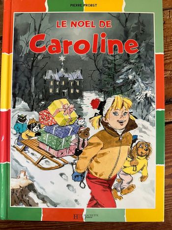 Livre bd album Pierre Probst multicolore Caroline Le Noël fête