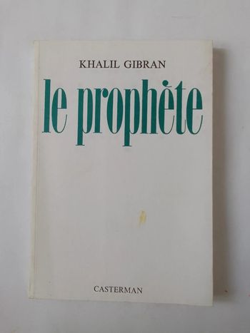 Khalil Gibran - Le prophète