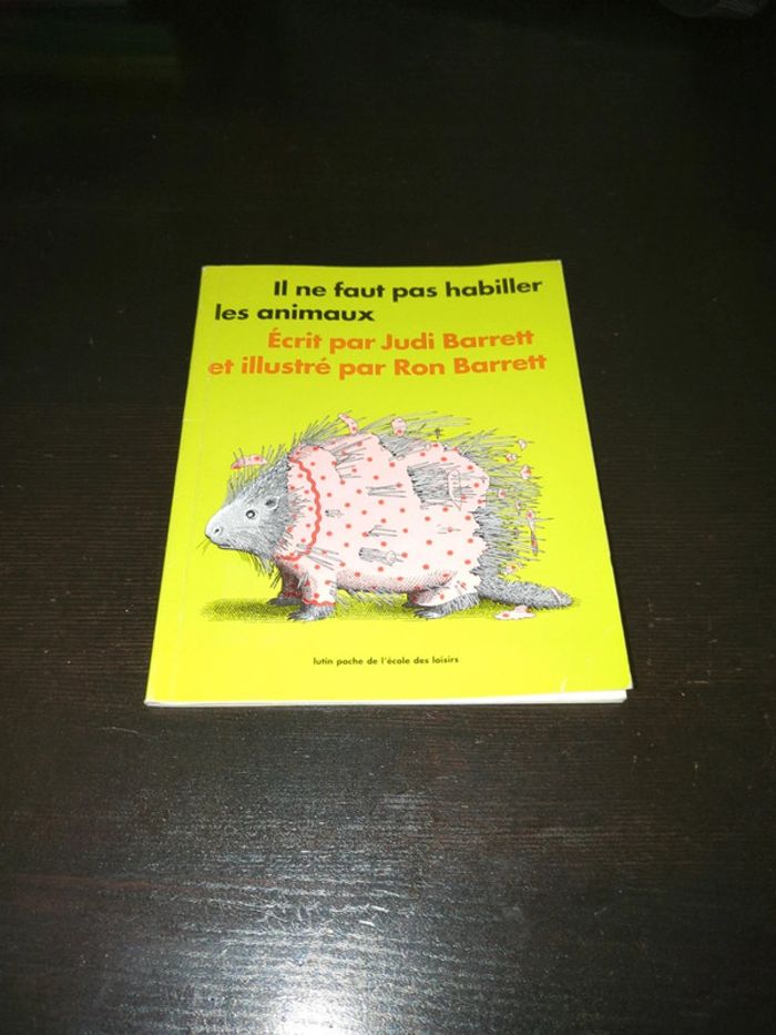 Livre il ne fait pas habiller les animaux