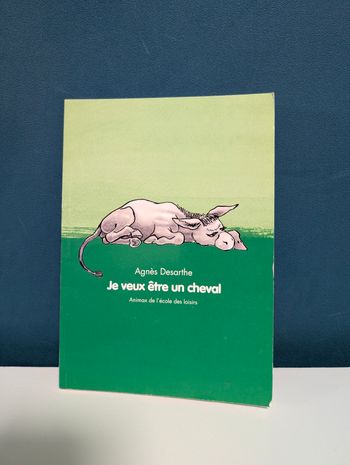 Livre je veux être un cheval