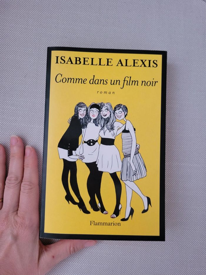 Livre " Comme dans un film noir " de Isabelle Alexis - photo numéro 8