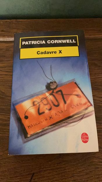 Cadavre X - Patricia Cornwell