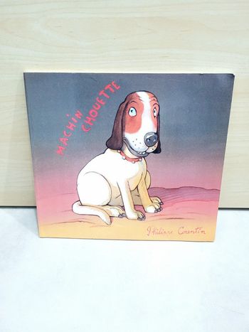 🌺 Livre (école des loisirs) : Machin Chouette