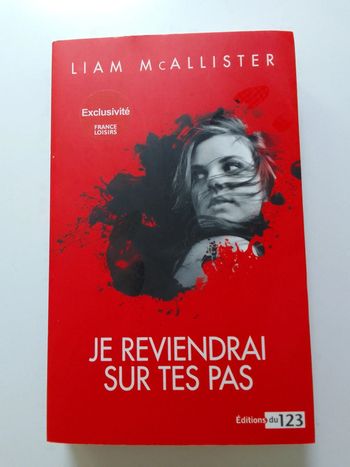 Liam McAliister - Je reviendrai sur tes pas