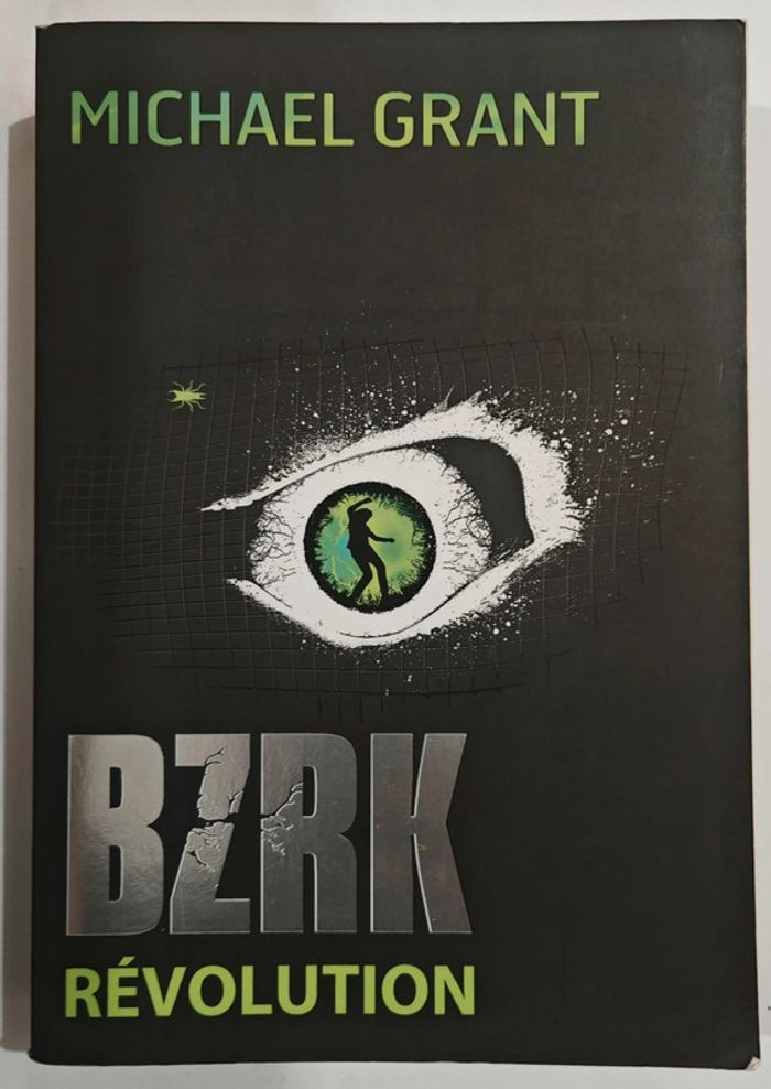 BZRK revolution volume 2 / Michael Grant