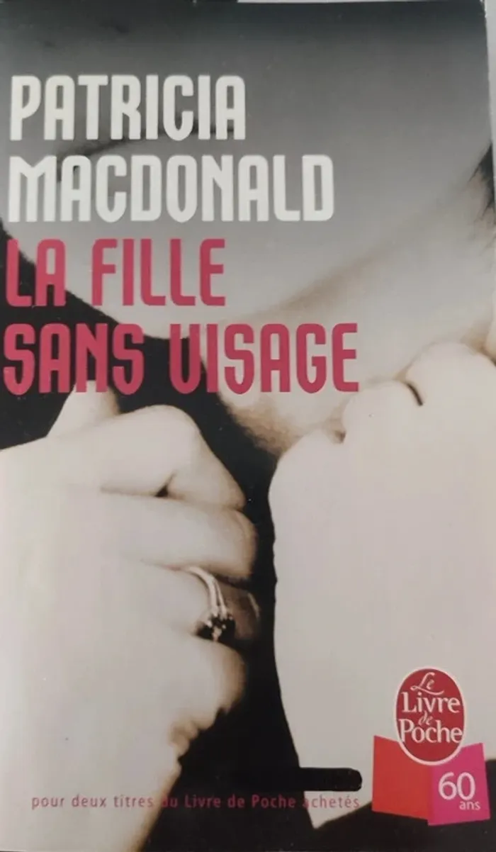 📖 La fille sans visage – Patricia MacDonald – Thriller psychologique captivant